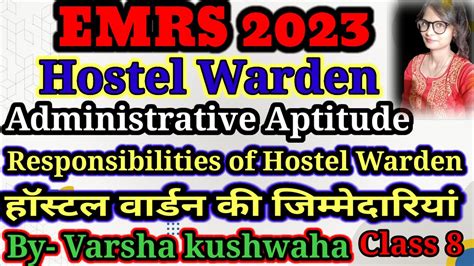 Responsibilities Of Hostel Warden Administrative Aptitude Emrs