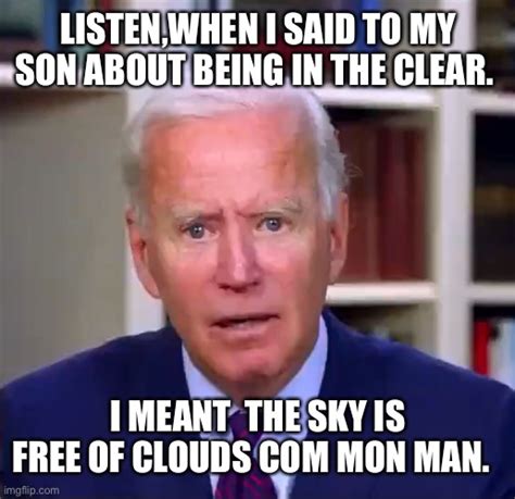 Slow Joe Biden Dementia Face Imgflip