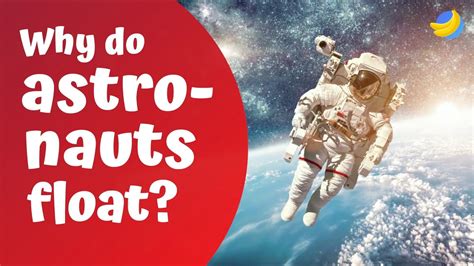 Why Do Astronauts Float Curious Questions YouTube