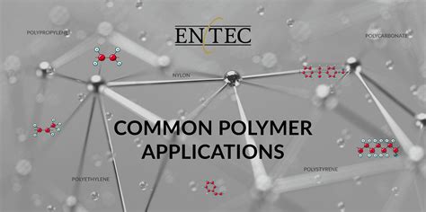 Common Polymer Applications