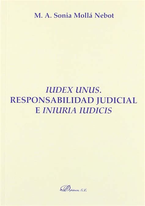 Read Pdf Iudex Unus Responsabilidad Judicial E Iniuria Iud