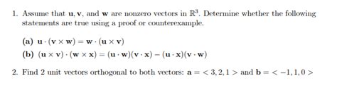 Solved 1 Assume That U V And W Are Nonzero Vectors In R3 Chegg