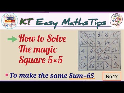 #17 How to solve the magic square 5×5 to make the same Sum 65 - YouTube