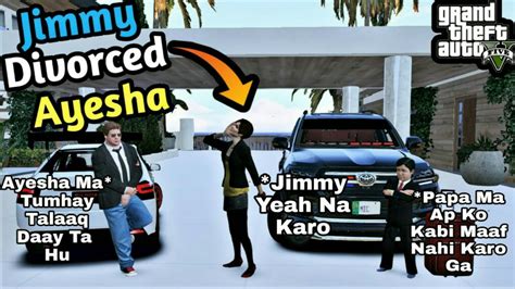 Gta 5 Pakistan Jimmy Divorced Ayesha Gta 5 Real Life Mods Moiz