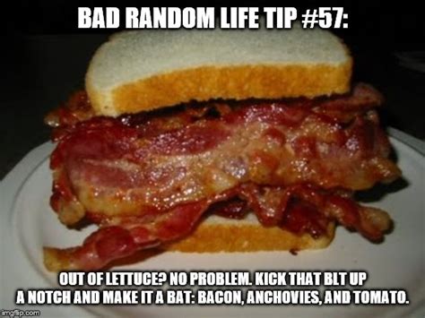 Bacon Sandwich Imgflip