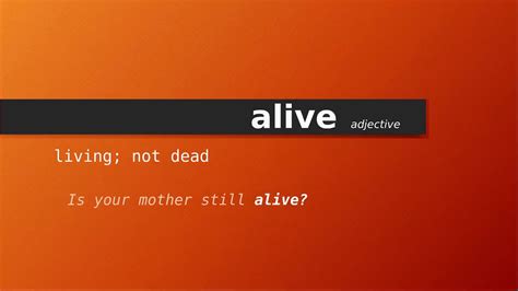 Meaning of alive , Definition of alive - YouTube