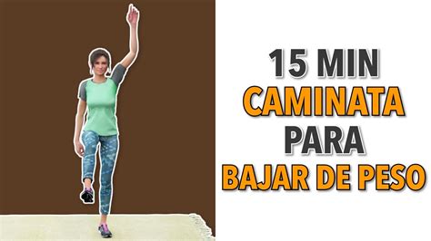 Ejercicio De Caminata Constante De 15 Minutos Para Bajar De Peso YouTube