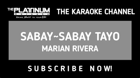 Sabay~sabay Tayo Marian Rivera Karaoke Youtube