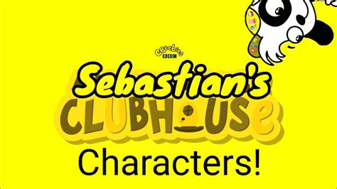 Sebastian S Clubhouse Characters YouTube