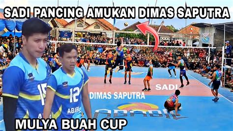 Dibayar Mahal DIMAS SAPUTRA Ft SADI Yudi Kendil Di Final Volley