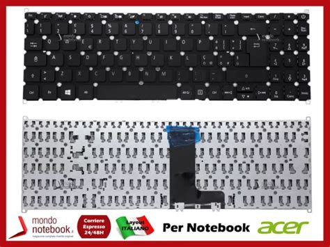 Tastiera Notebook Acer A N C N C N H Series Italiana Nera