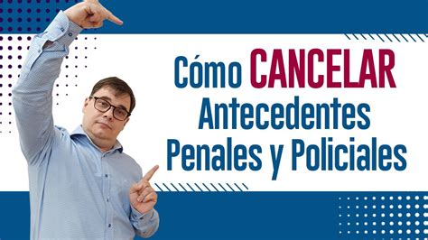 C Mo Cancelar Los Antecedentes Penales