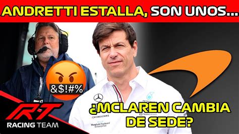 Andretti Estalla Contra Directores Son Unos Queee Mclaren