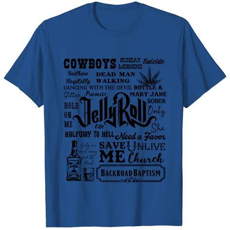 Jelly Roll Song Lyric Tee Shirt - Music Artist Merch sold by Douglas Alves | SKU 49092664 | 45% ...