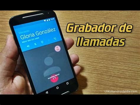 Cómo hago para grabar una llamada en mi celular