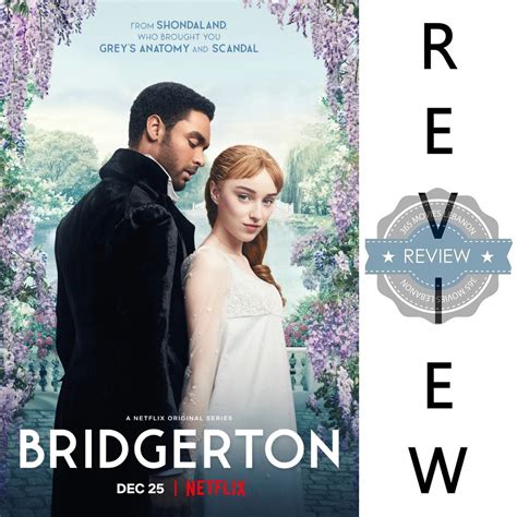 Bridgerton Netflix series Review | LIFF