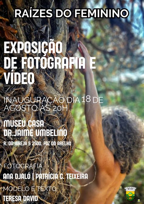 Raízes do Feminino Exposição de Fotografia e Vídeo Junta de