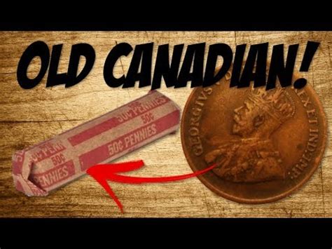 OLD CANADIAN Coin Roll Hunting YouTube