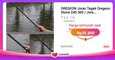 OREGEON Joran Tegek Oregeon Stone 240 360 Joran Pancing Pole Tegek