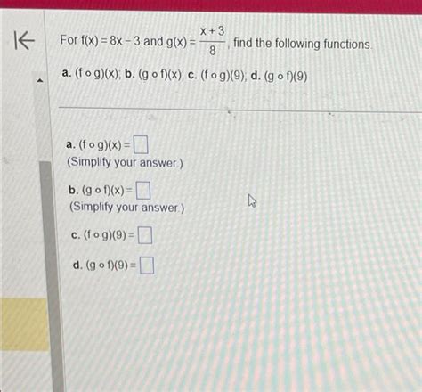 Solved For F X 8x−3 And G X 8x 3 Find The Following