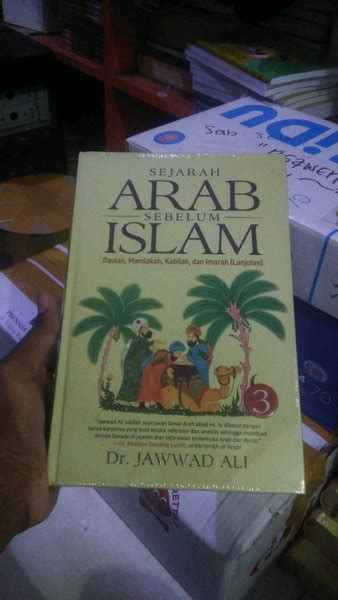 Jual Sejarah Arab Sebelum Islam Daulah Mamlahah Kabilah Dan Imarah Dr