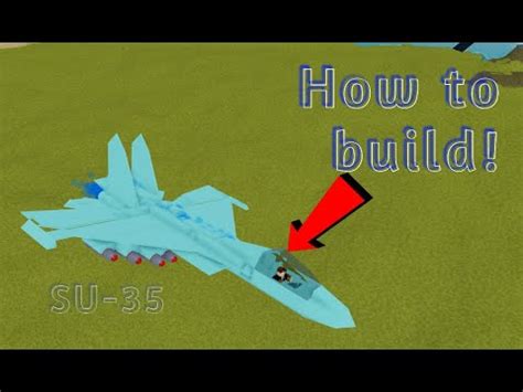 How To Build A Simple SU 35 Fighter Jet Roblox Plane Crazy Tutorial