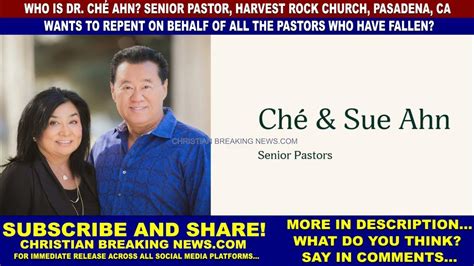 Who Is Dr Ché Ahn Senior Pastor Wants To Repent On Behalf Of All The