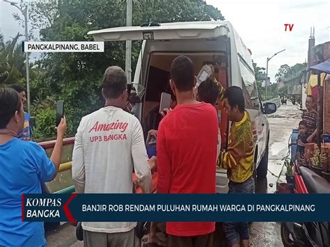 Banjir Rob Rendam Puluhan Rumah Warga Di Pangkalpinang Video Dailymotion