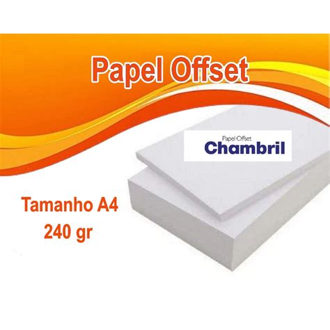 Papel Offset Chambril 240g A4 100 Folhas Shopee Brasil