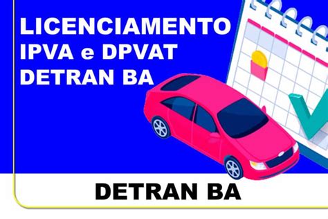 Licenciamento Detran Ba Consultas Habilita O Multas Ipva