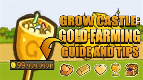 Grow Castle Easy Gold Guide Gold Farming Tips And Tricks Youtube