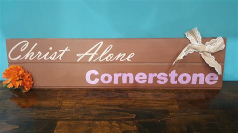 Christ Alone Cornerstone Cedar Sign - Etsy