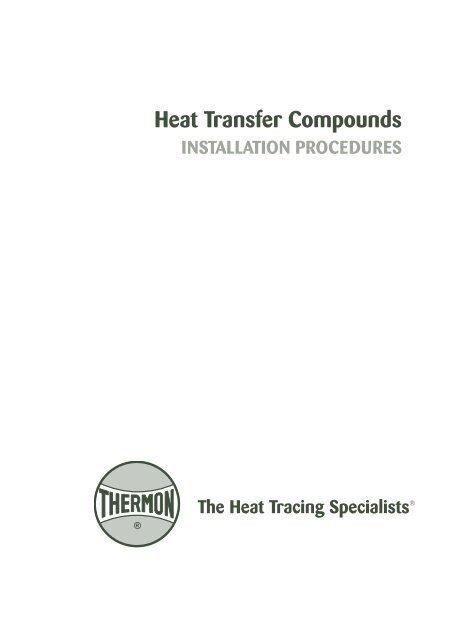 Heat Transfer Compounds Installation Procedures Thermon