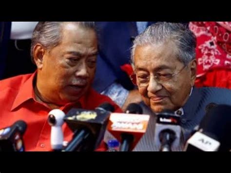 Dengan Ini Mahathir Pecat Muhyiddin Sebagai Pengerusi Pn Youtube