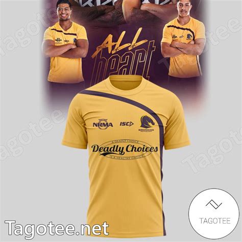 Brisbane Broncos All Heart Finals 2023 Mighty Deadly Choice Shirt Tagotee