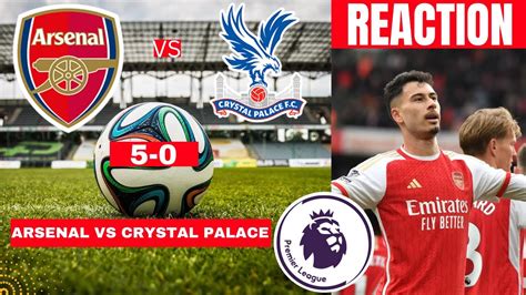 Arsenal Vs Crystal Palace 5 0 Live Stream Premier League Epl Football