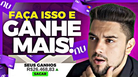 COMO GANHAR MAIS DINHEIRO NUBANK GANHE MAIS Do Que As CAIXINHAS Do