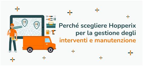 Programma Gestione Interventi Tecnici E Manutenzioni Hopperix