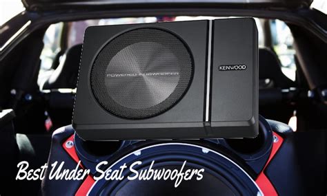 Best Under Seat Subwoofer Top Reviews And Buying Guide 2024