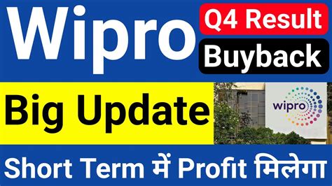 Wipro Q4 Results Dividend Buyback Details Wipro Share Latest News