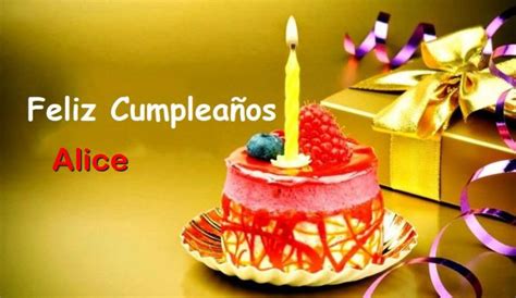 Feliz Cumpleaños Alice Imágenes de bonitas para descargar gratis