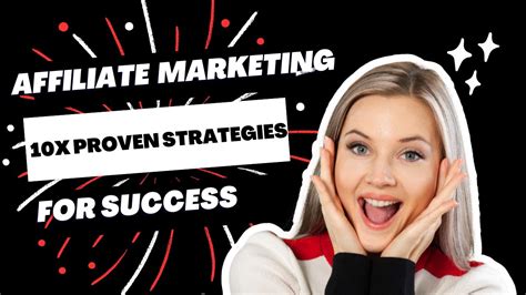 Affiliate Marketing Mastery Proven Strategies For Success Youtube