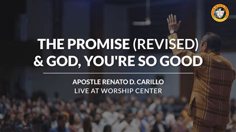 THE PROMISE Revised GOD YOU RE SO GOOD Heavenly Worship By