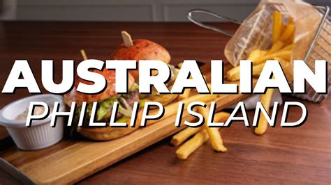 Best Australian Restaurants In Phillip Island Australia Youtube