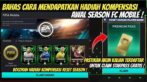 CARA MENDAPATKAN HADIAH KOMPENSASI RESET SEASON CARA CLAIM STARPASS