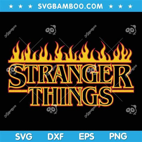 Stranger Things Retro Flame Logo SVG, Stranger Things Logo On Fire SVG ...