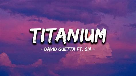 David Guetta Titanium Lyrics Ft Sia Ariana Grande Jessie J