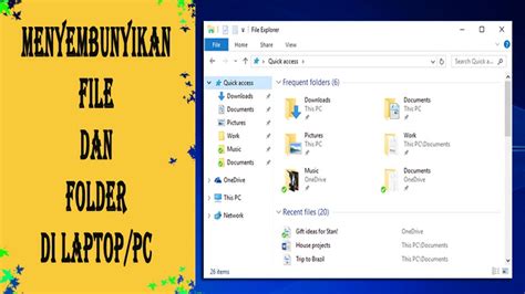 Cara Menyembunyikan File Dan Folder Di Laptop Dan Pc Youtube