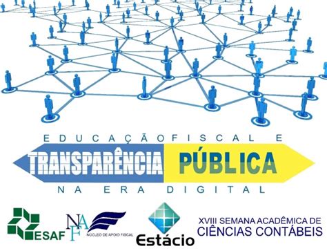 Educa O Fiscal E Transpar Ncia P Blica Na Era Digital Semana