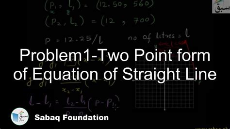 Problem1 Two Point Form Of Equation Of Straight Line Math Lecture Sabaqpk Youtube